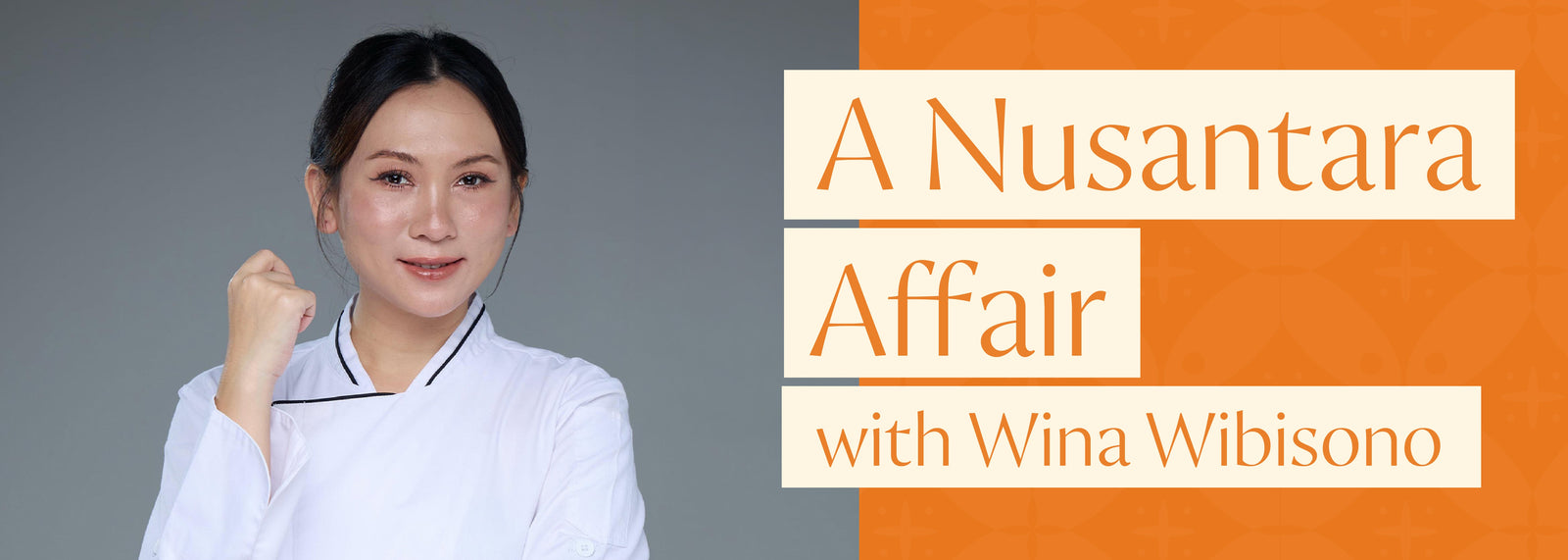 13th Aug - A Nusantara Affair with Wina Wibisono