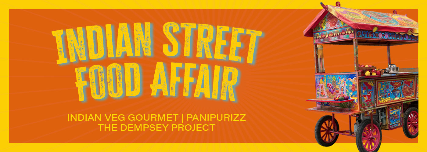 18th May - Indian Street Food Affair