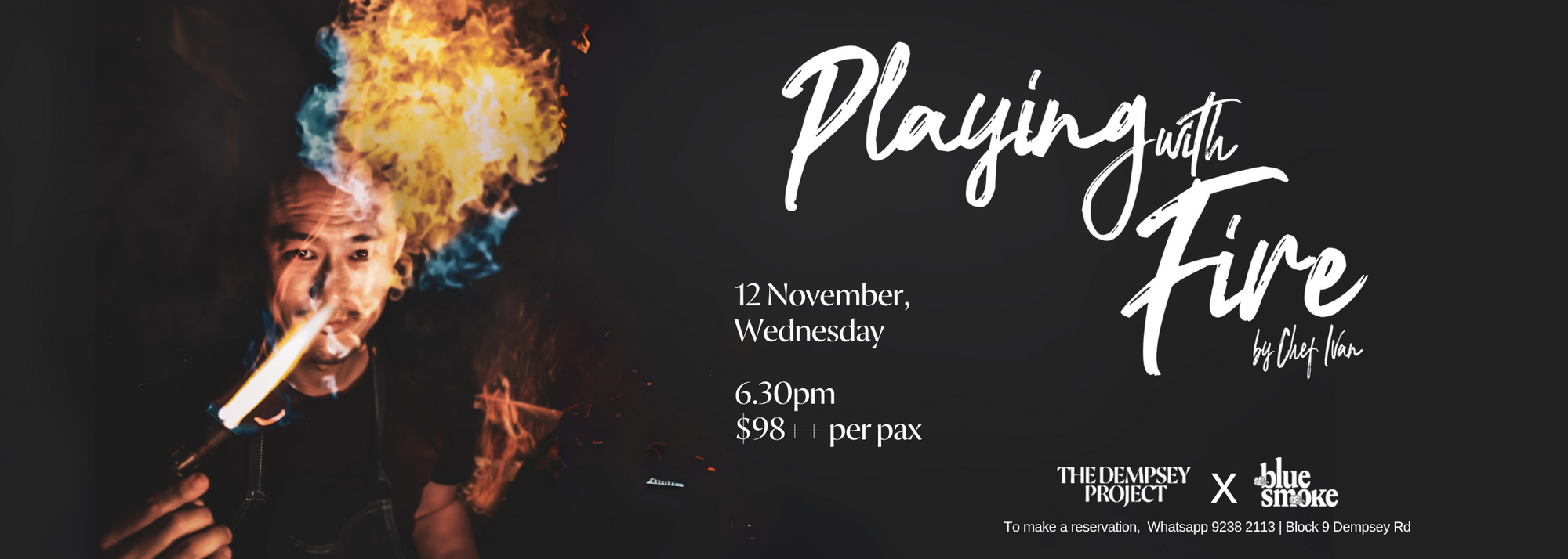 12th Nov - A Smokey Affair with Chef Ivan Yeo